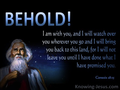 Genesis 28:15 Behold I Am With You (white)